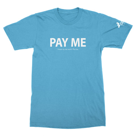 Women's Fund Of Omaha | Pay Me T-Shirt