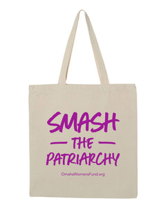 Women's Fund Of Omaha | Smash The Patriarchy Tote