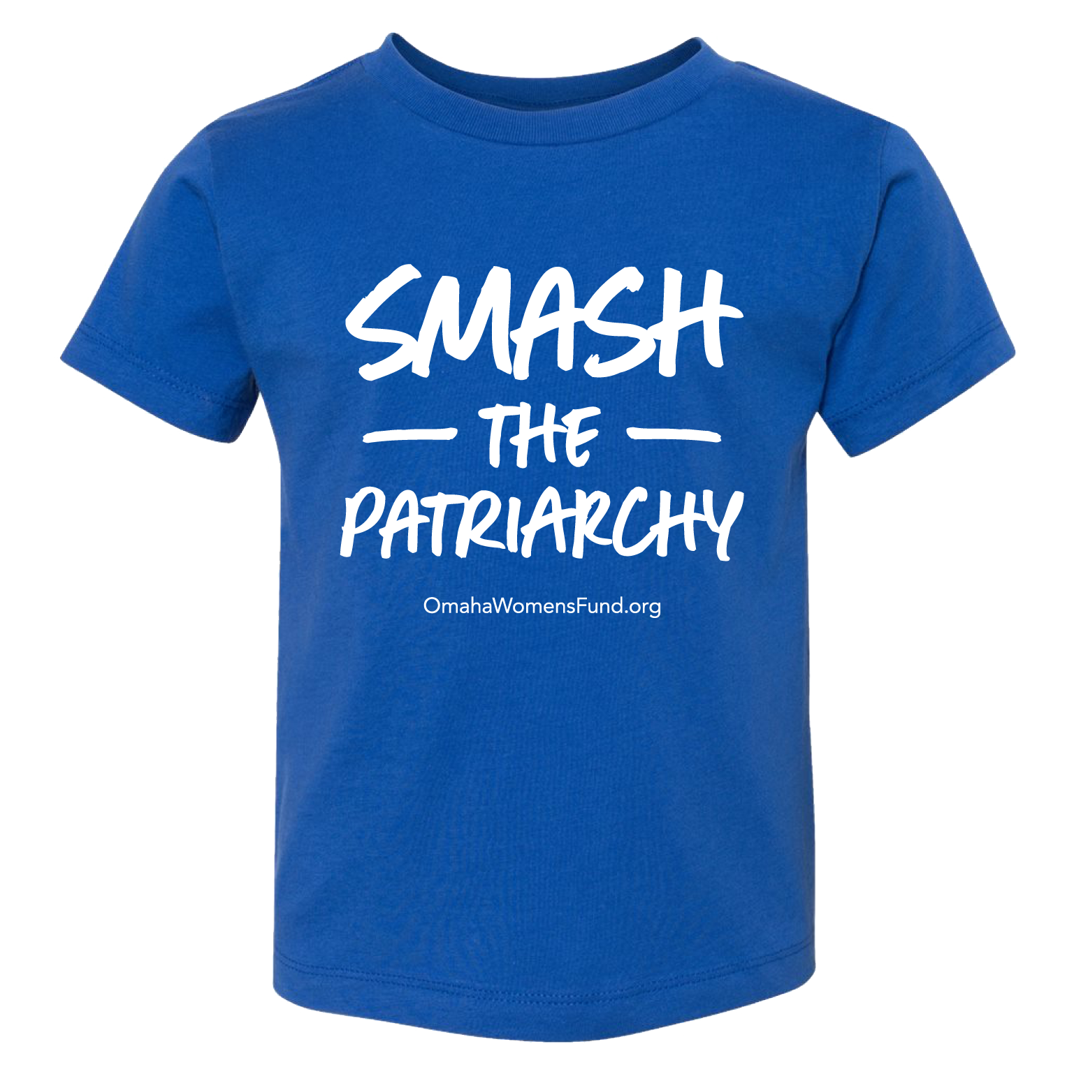 Women's Fund Of Omaha | Smash The Patriarchy Toddler T-Shirt - Blue