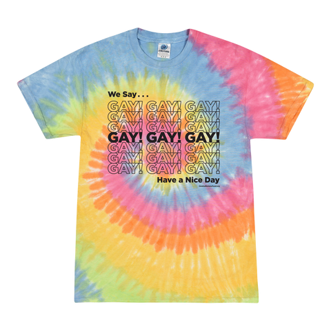 Women's Fund Of Omaha | We Say GAY! T-Shirt
