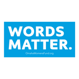 Women's Fund Of Omaha | Words Matter Bundle